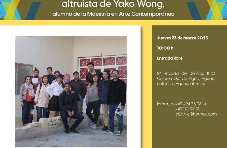 Inauguración del proyecto altruista de Yako Wong, alumno de la Maestría en Arte Contemporáneo