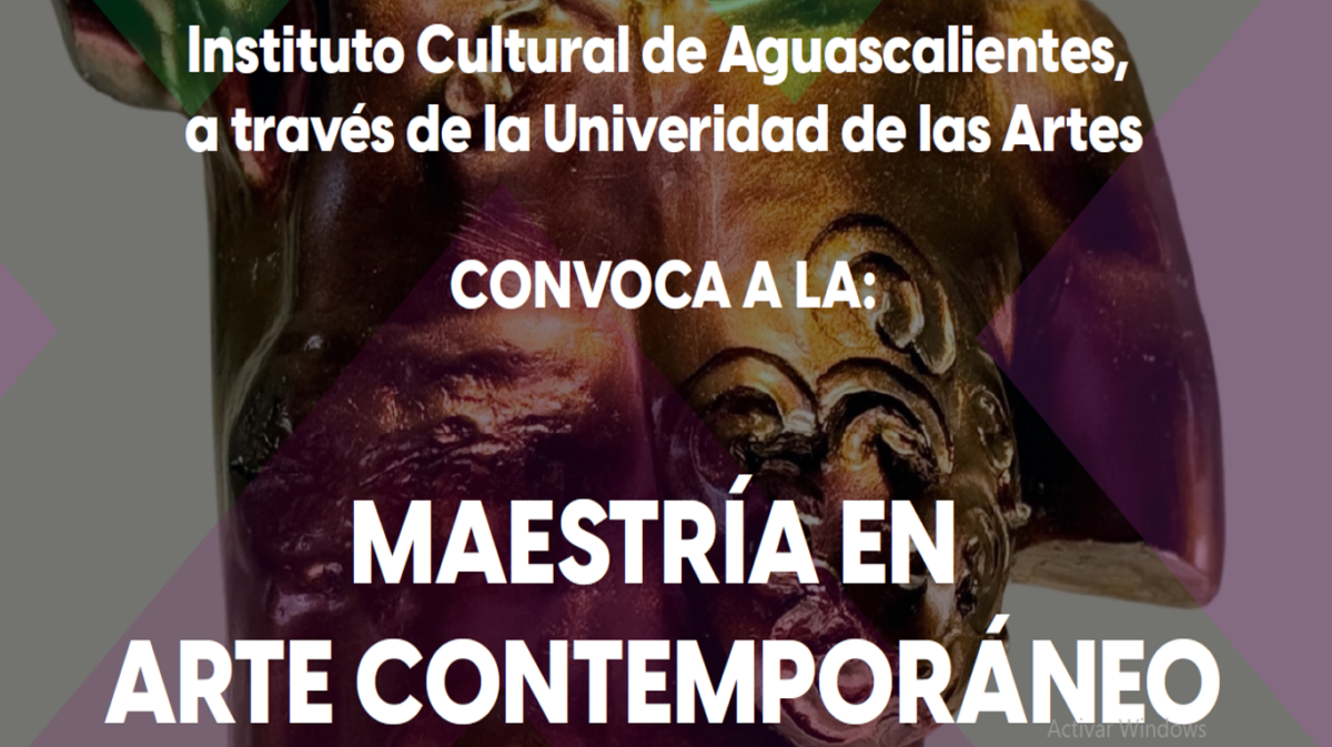 Convocatoria para ingreso a la Maestría en Arte Contemporáneo 2026
